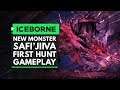 Monster Hunter World Iceborne | FIRST SAFI'JIIVA HUNT GAMEPLAY