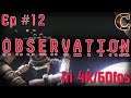 Observation in Full 4K/60fps, Part 12: Exploring the Rescue Station, and a Ghastly Discovery (PC)