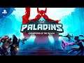 Paladins... Come Join In The Fun!!!