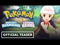 Pokemon Brilliant Diamond & Shining Pearl - Official Rediscover the Sinnoh Region Teaser Trailer