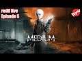(redif live) The Medium Let's play FR - épisode 5 - Abime