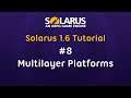 Solarus 1.6 Tutorial [en] - #8: Multilayer platforms
