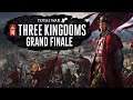 Total War: Three Kingdoms - Grand Finale - If This Is Rong, I Don't Want To Be Right