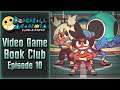 Dodgeball Academia Review Podcast | "An UNDERRATED Game About Dodgeball! GO PLAY IT!" | VGBC #10