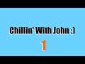 Cha Chillin With John :)