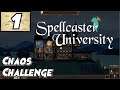 Chaos Challenge: Can't Wait To Get Started! | Spellcaster University Episode 1