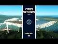 Cities Skylines Français - Episode 06 (Sous les pavés, c'est la plage)