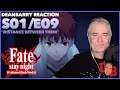 Fate Stay Night (UBW) S01/E09 "Distance Between Them" REACTION