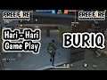 HARI - HARI GAME PLAY BURIQ - Free Fire