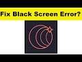 How to Fix COIN App Black Screen Error Problem in Android & Ios | 100% Solution