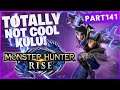 Monster Hunter Rise Totally not Cool, Kulu! First Clear!