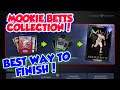 BEST WAY TO FINISH MOOKIE BETTS COLLECTION IN MLB THE SHOW 21 DIAMOND DYANSTY FASTEST WAY! WOW