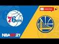(PS4) NBA2K21 Live Gameplay- Golden State Warriors vs. Philadelphia 76ers