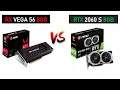 RTX 2060 Super 8GB vs RX VEGA 56 8GB - i7 9700K - Gaming Comparisions