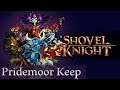 Shovel Knight - Pridemoor Keep Walkthrough (Part 3)
