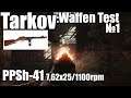 Trakov Waffen Test #01: PPSh-41 - 7,62x25mm at 1100rpm