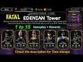 EDENIAN Fatal Tower 1 to 15 | Mk Mobile Edenian FATAL Tower