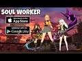 Game pc terkenal rilis di android - Soul Worker Zero Gameplay MMORPG ( Eng )