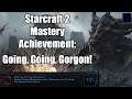 Going, Going, Gorgon! | Starcraft 2 Mastery Achievement Guide | SC2 Heart of the Swarm Walkthrough