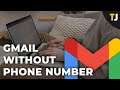 How To Use Gmail Without a Phone Number