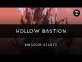 Kingdom Hearts: Hollow Bastion Orchestral Arrangement
