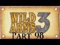 Lancer Plays Wild ARMS 3 - Part 98: Idol Search