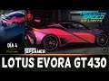 Need For Speed No Limits - Dia#4 LOTUS Evora GT430