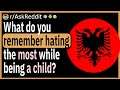 What do you remember hating the most being a child?