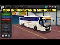 Bussid indian bus mod || bussid indian Scania metrolink mod || Bussid