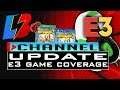 CHANNEL UPDATE - GIVEAWAYS,  E3 COVERAGE, GAME COVERAGES, NEW CREW MEMBER