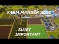 FARM MANAGER 2021 DECOUVERTE ON PARLE DE L'ANXIETE