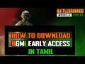 How to Download BGMI Early access in Tamil | ஜி.ஜி.எச் தமிழ்
