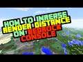 How to Increase the Render Distance on Minecraft for Xbox Series S/X - Bedrock 1.18