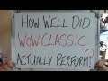 How Well Did WoW CLASSIC ACTUALLY DO?? You'll be AMAZED!!!