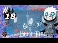 Lady Beiras Befreiung - Blue Fire #18 [100%]