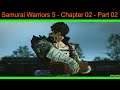 Samurai Warriors 5 - Chapter 02 - Part 02