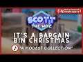 Scott the Woz | It's a Bargain Bin Christmas - A Modest Collection