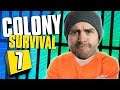 THE TRIAL | Colony Survival #7