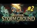 Warhammer Age of Sigmar: Storm Ground #2 Pierwsza porażka