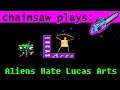 YBN Review: Aliens Hate Lucase Arts