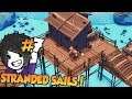 a New Farming and Exploration Sim - Stranded Sails Gameplay - Ep 7