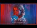 An Interactive Thriller — Erica (Part 1 of 2)