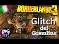 Borderlands 3. Il Glitch dei Gremlins: cloniamoli! (creatura leggendaria) - ITA -