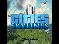 Cities SkyLines!