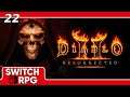 Diablo 2: Resurrected - Necromancer Playthrough - Nintendo Switch Gameplay - Episode 22