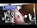 Losing My Religion - This War Of Mine - S3 E4