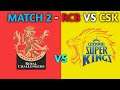 MATCH 2 | RCPL - CSK VS RCB LIVE T20 MATCH | HARDCORE MODE | REAL CRICKET 20