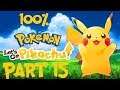 Pokemon Let's Go Pikachu 100% Walkthrough Part 15