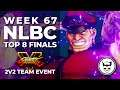 Street Fighter V Tournament - Top 8 Finals @ NLBC Online Edition #67