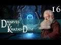 Third Age: Total War [DAC] - Dwarves of Khazad-Dûm - Episode 16: Against all odds